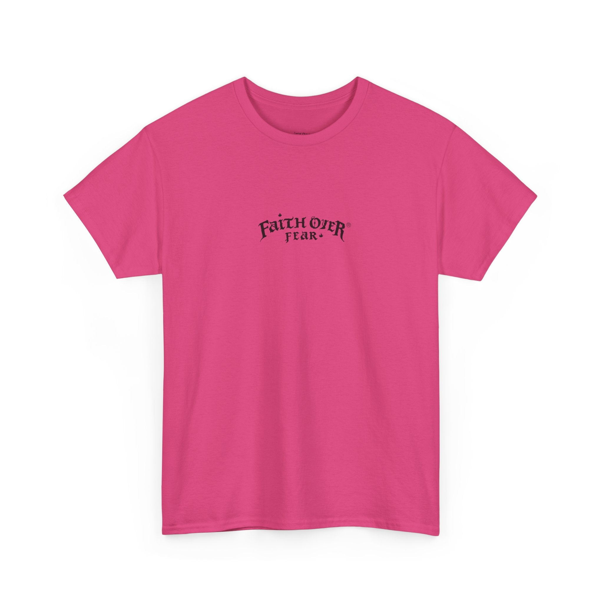 Faith Over Fear - Heavy Cotton Tee