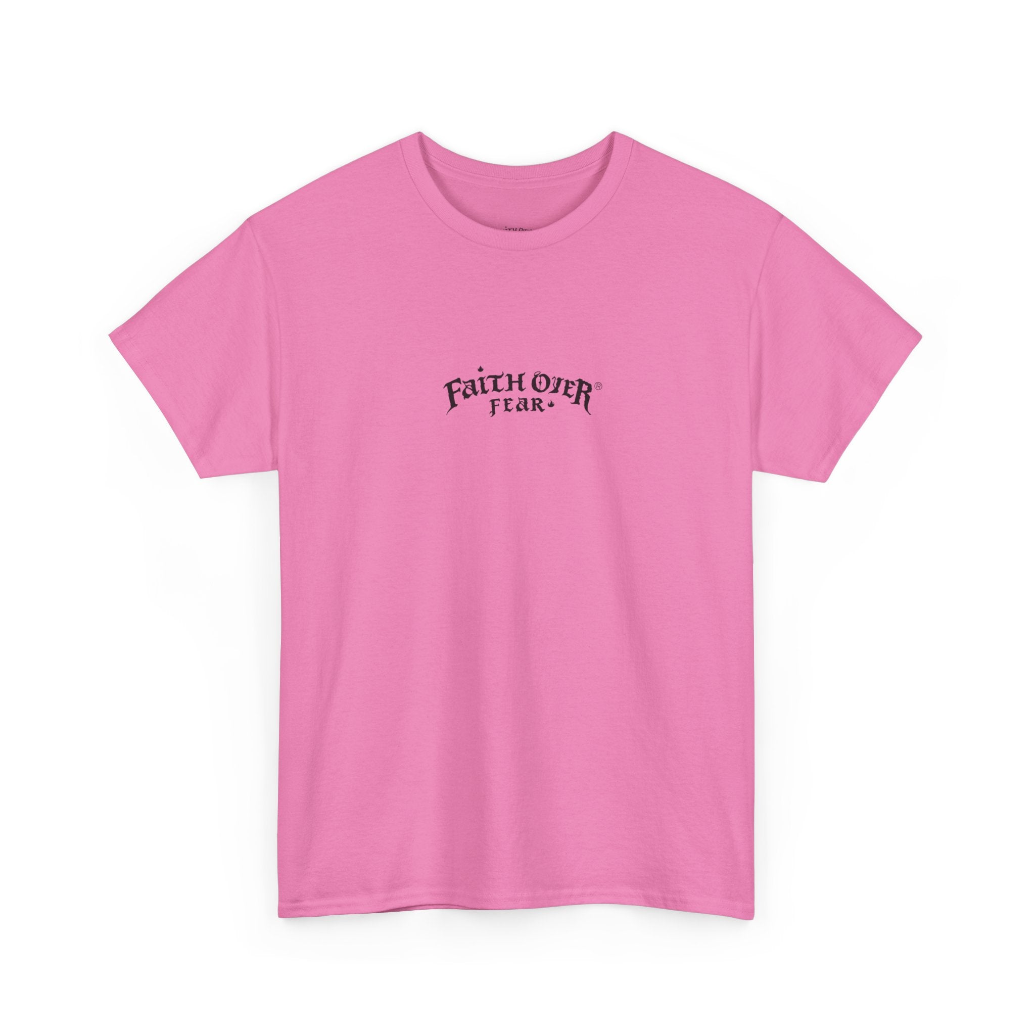Faith Over Fear - Heavy Cotton Tee
