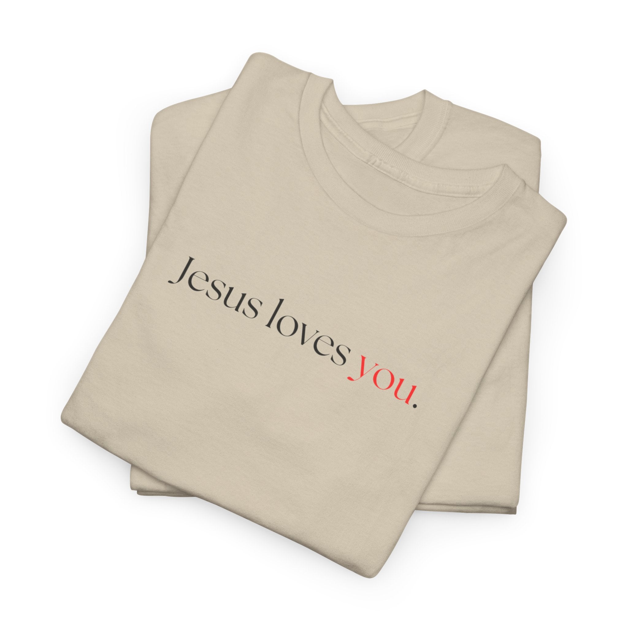 Jesus loves you - Heavy Cotton Tee