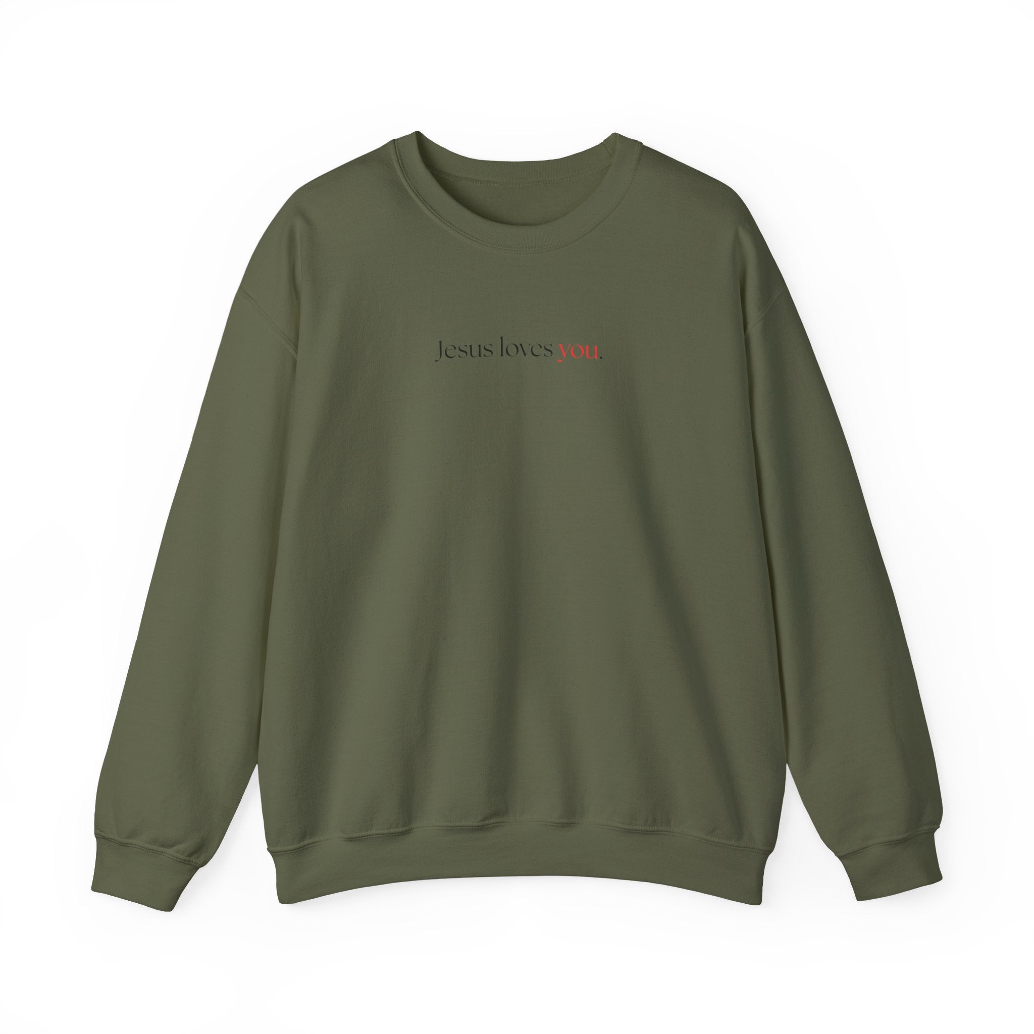 Jesus Loves You - Unisex Sweatshirt