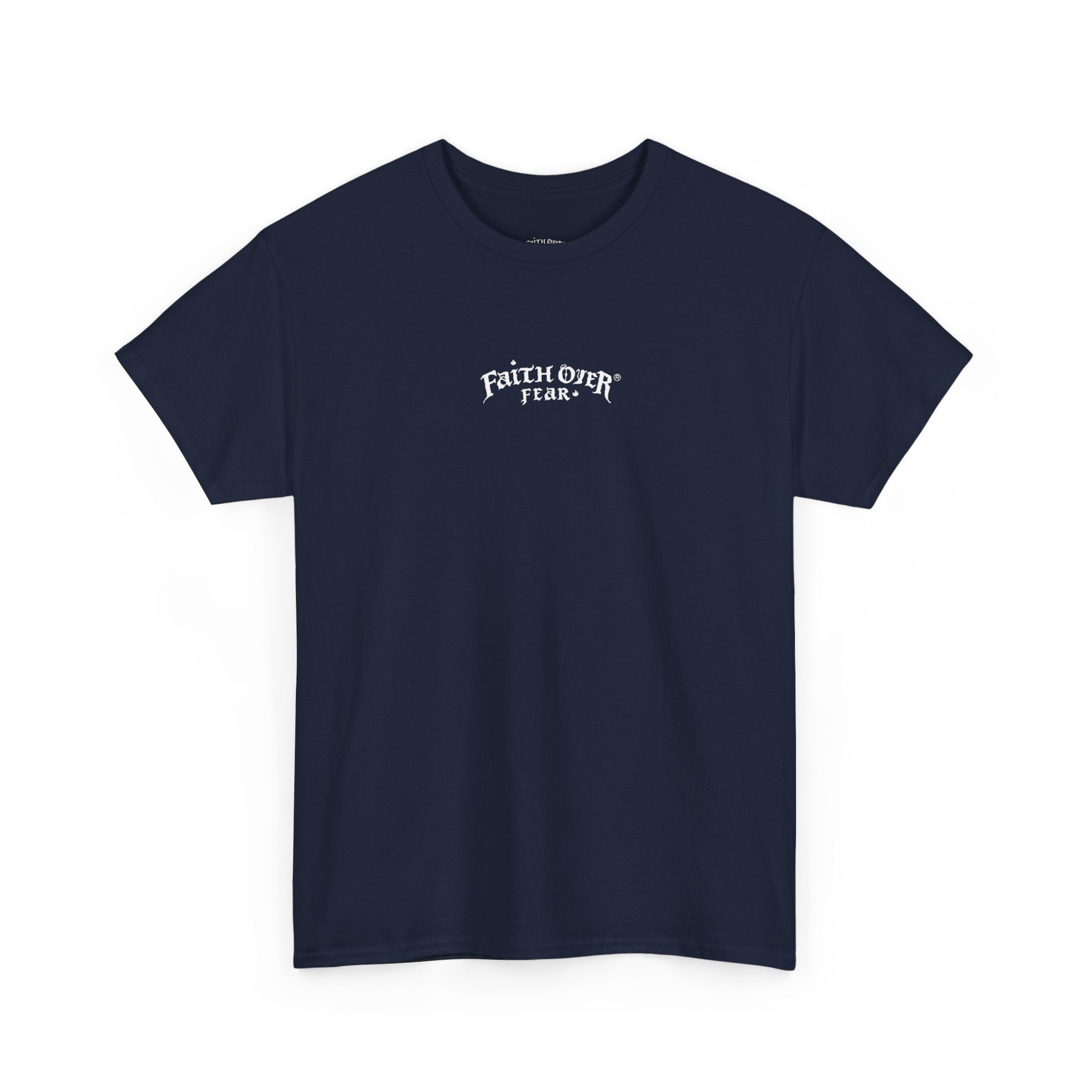 Faith Over Fear - Heavy Cotton Tee