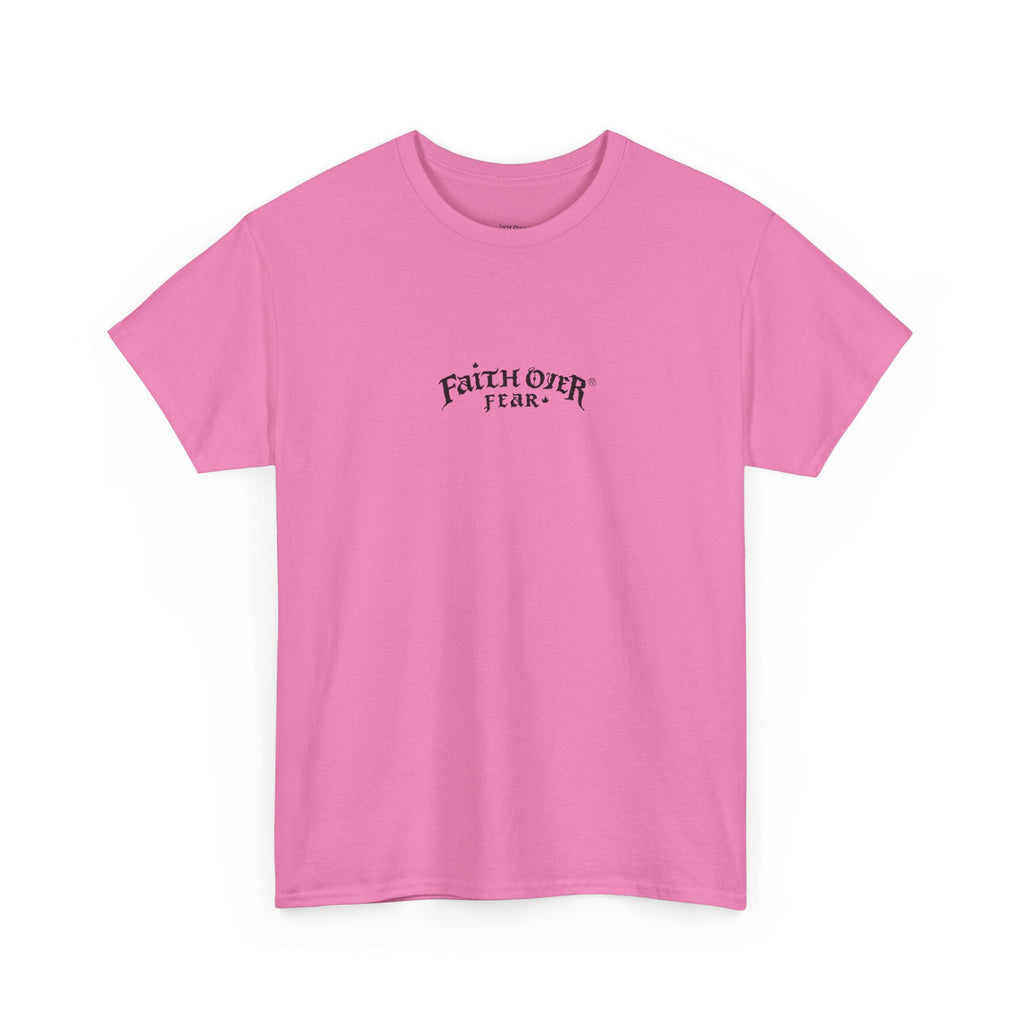 Faith Over Fear - Heavy Cotton Tee