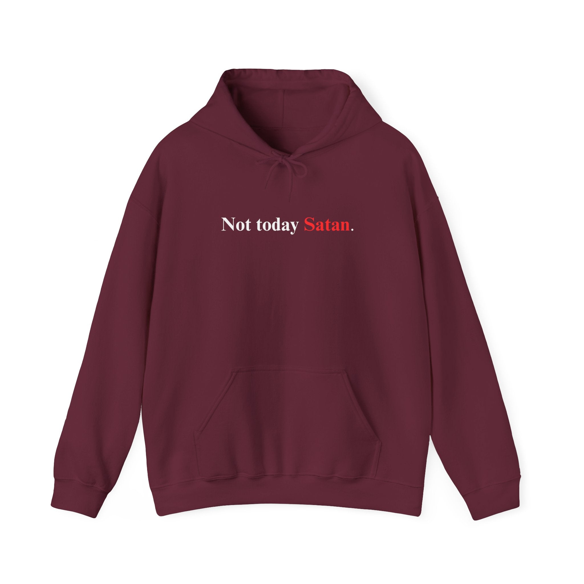 U.S. Not Today Satan - Hoodie