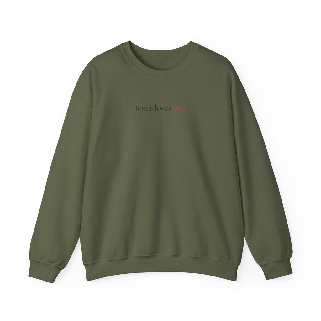 Jesus Loves You - Unisex Sweatshirt