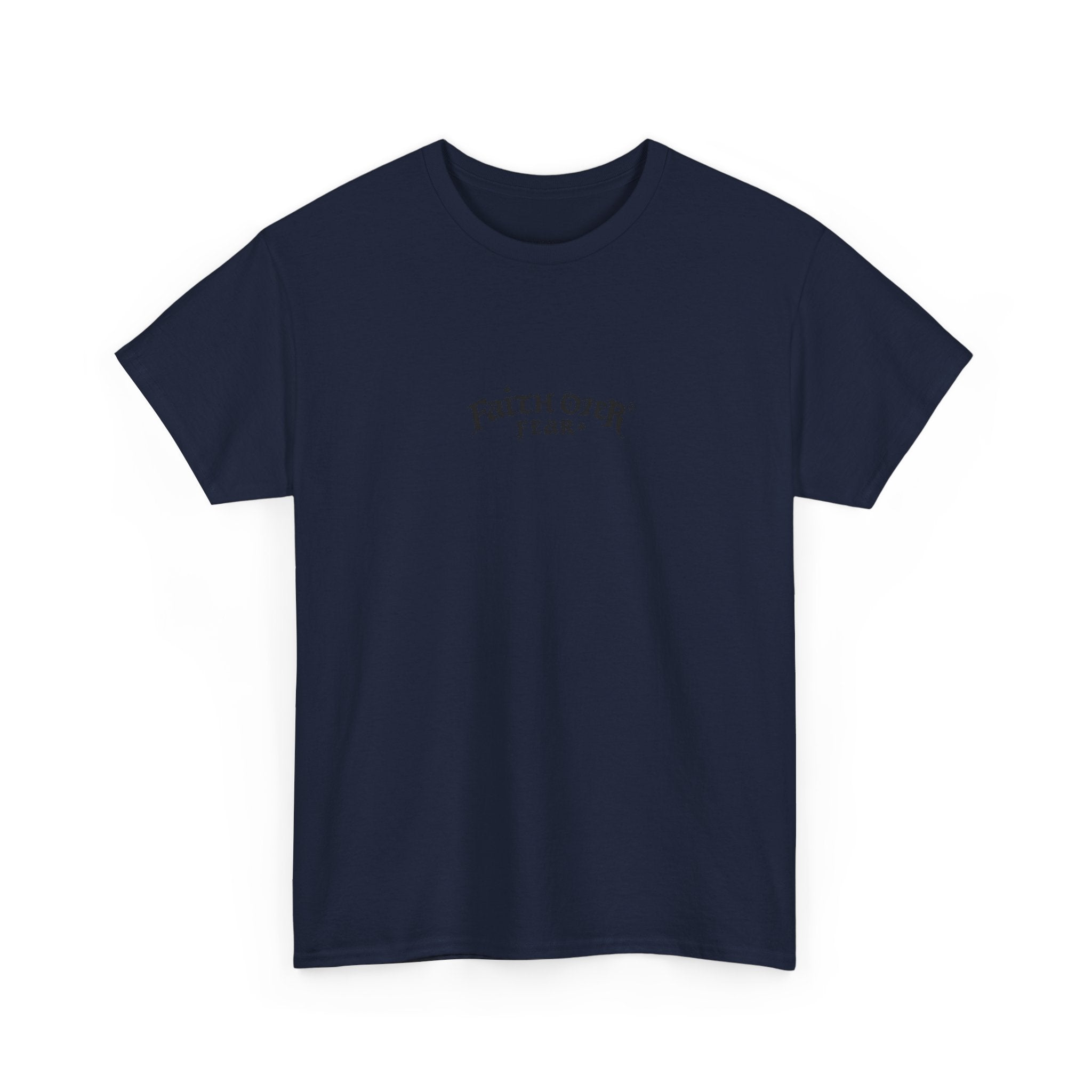 Faith Over Fear - Heavy Cotton Tee